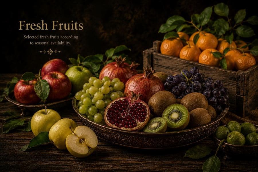 Fresh Fruits — Selected fresh fruits according to seasonal availability.